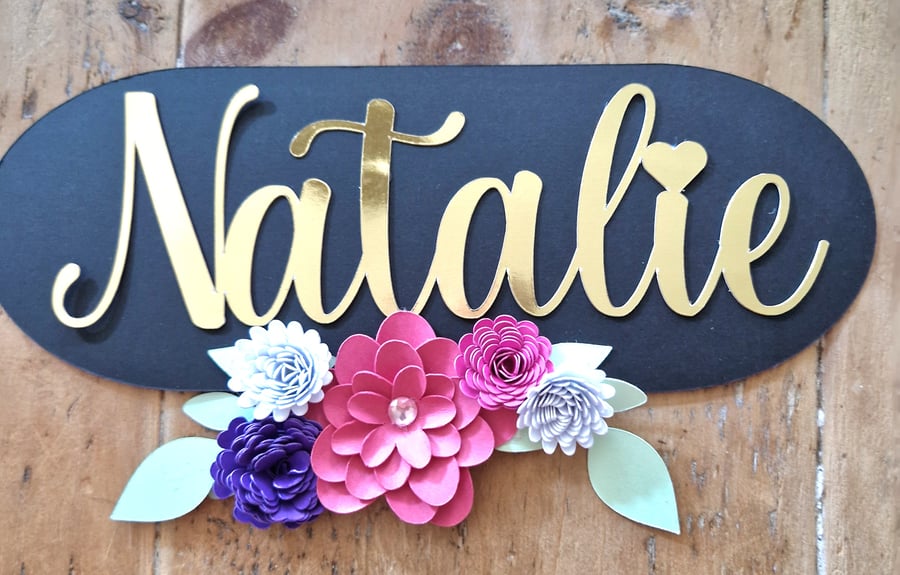 Custom, Floral name sign 11" x 6"