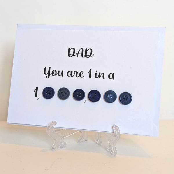 "Dad You are 1 in a million" buttons greetings card 