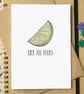 Funny "Lime All Yours" Valentine's Love Card - Image 1