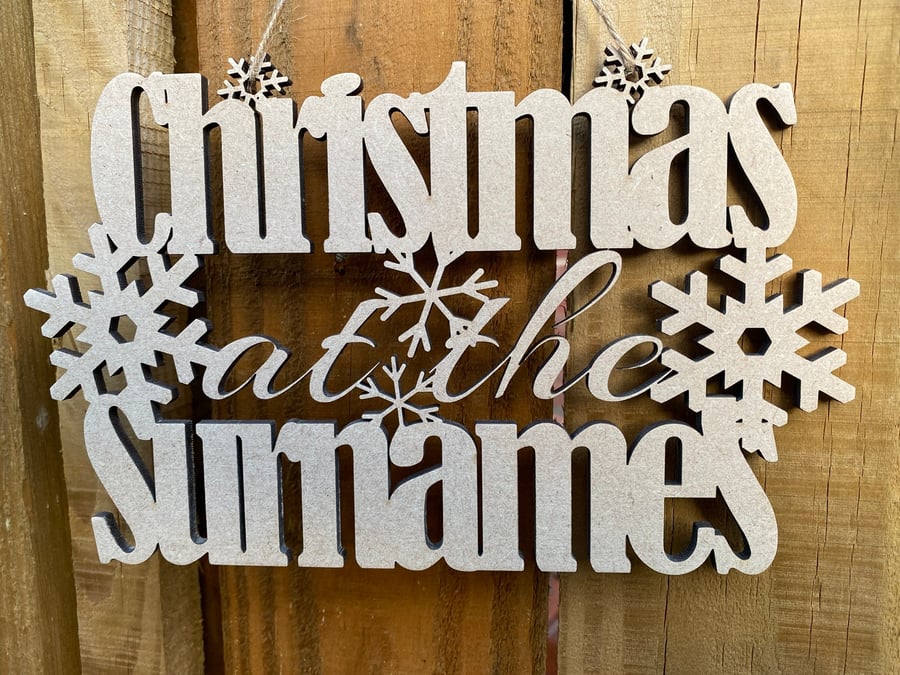 Personalised Christmas At The... Sign with Snowflakes - Xmas Sign