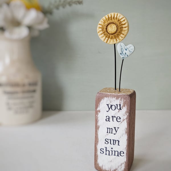 Clay Sunshine in a Wood Block 'You are my Sunshine'