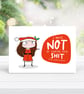 Not taking any shit Christmas card - Image 1