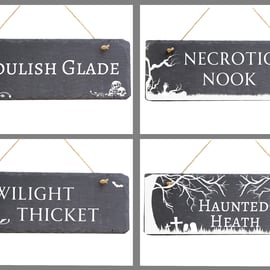 Gothic Slate Signs - Creepy Garden Signs