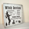 shabby chic distressed plaque-gypsie witch service halloween fun plaque