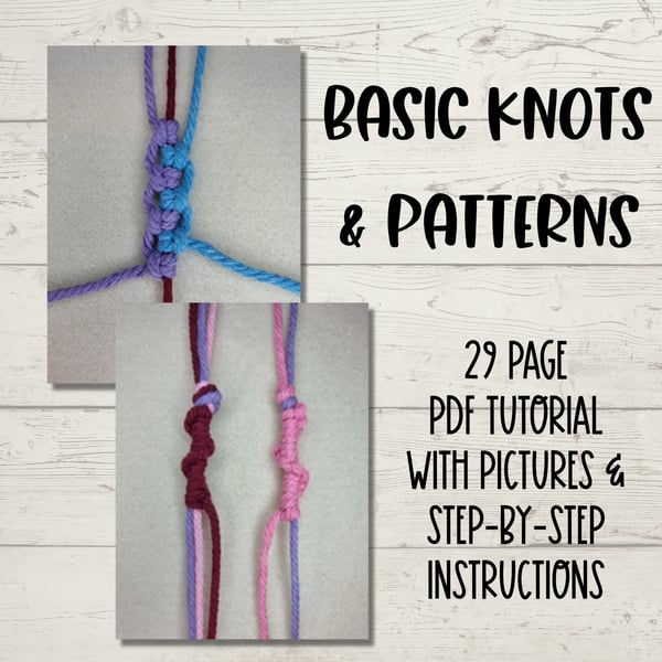Basic Knots & Patterns Tutorial - macrame tutorial - craft making
