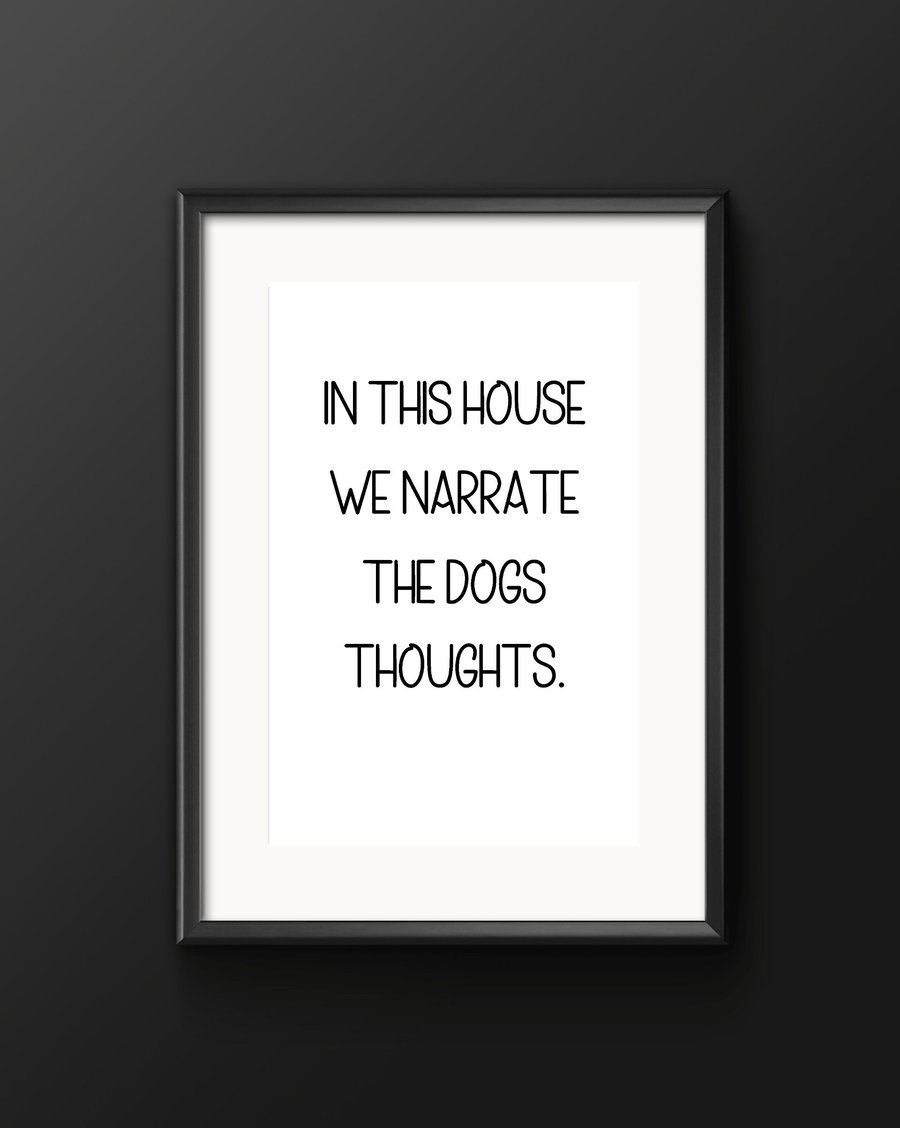 Narrate Dogs print - minimalist - In this house