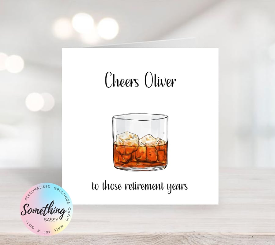 Personalised Cheers, Whisky, Whiskey, Drink Retirement Greetings Card 