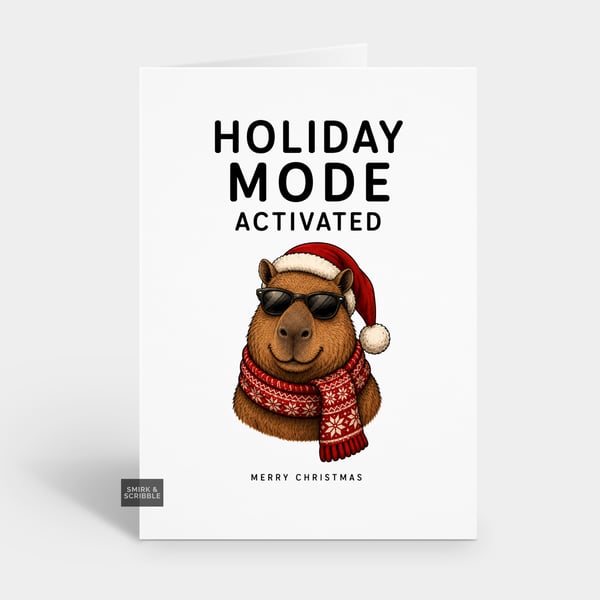 Funny Christmas Card - Holiday Mode Capybara