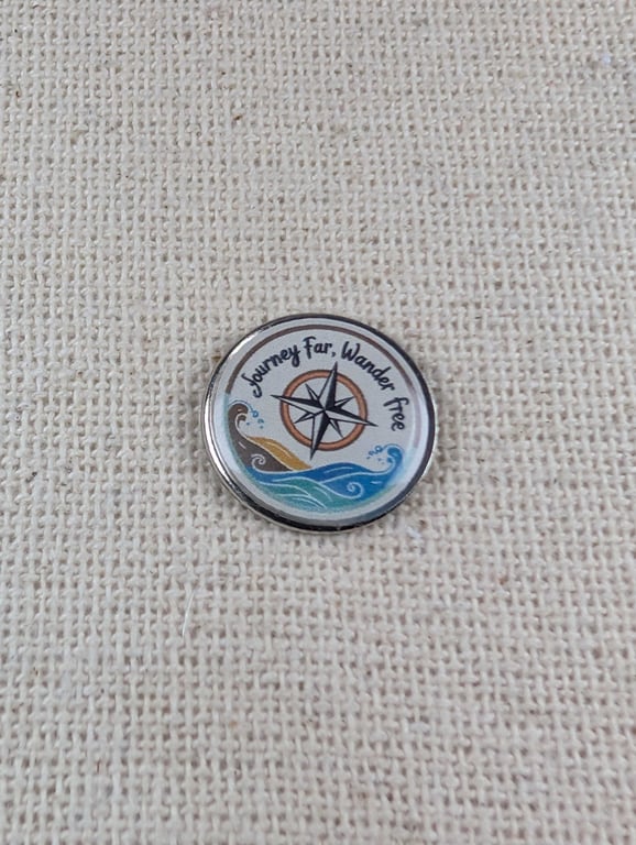 Journey Far, Wander Free Pin - Travel Themed Badge - Large Resin Topped Pin