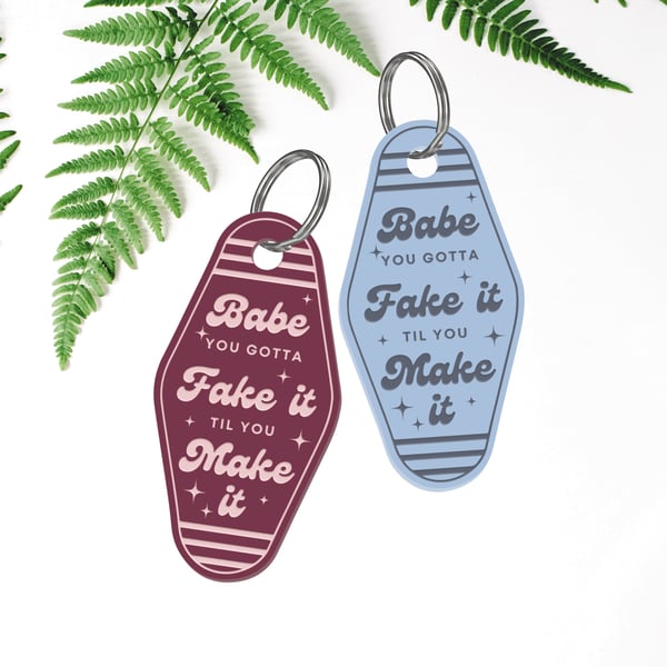 Fake It Till You Make It - TPD Motel-Style Keyring: Retro Acrylic Keychain, Song