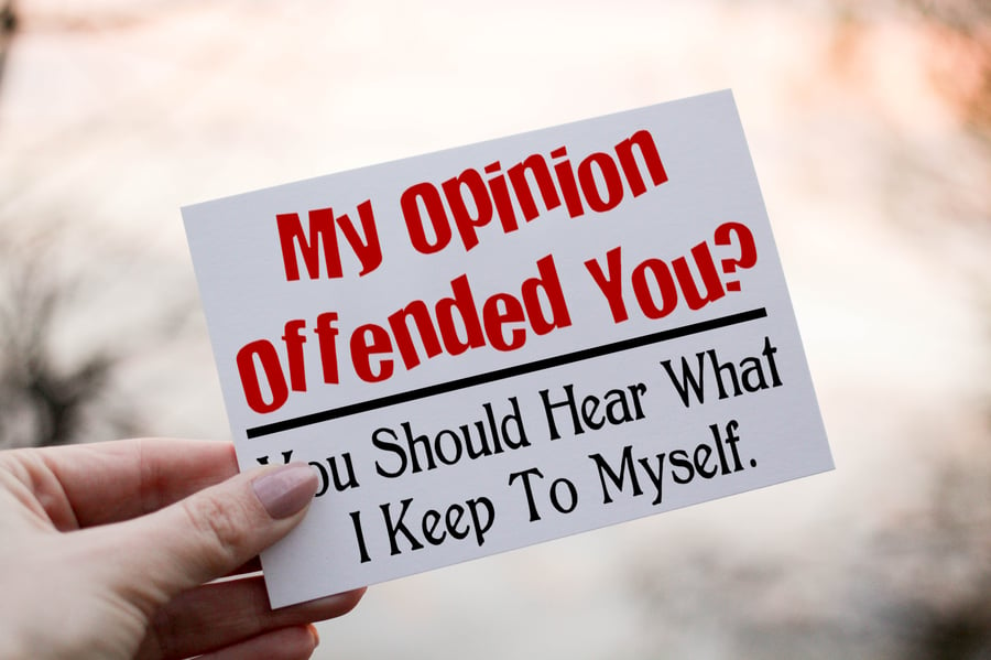 My Opinion Offended You Card, Humour Birthday Card, Card for Friend