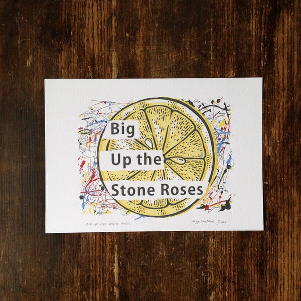 Shaun Keaveny Cart Wall Inspired A4 Unframed Print 'Big Up the Stone Roses'.