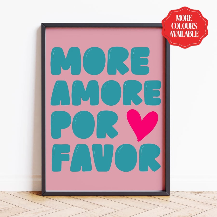 More Amore Por Favor Print Poster Wall Art Maxi Home Decor Unframed Art Work