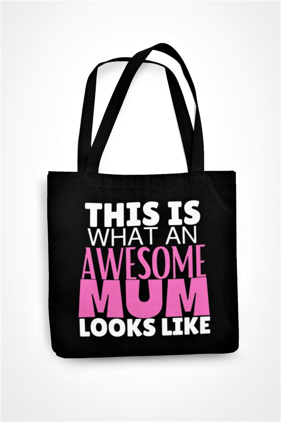 This Is What An Awesome Mum Looks Like Tote Bag Best Mum Shopper Canvas Shopping