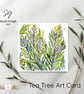 Tea Tree - Art Card - Square - Blank - Original Watercolour Design - Envelope - Image 2