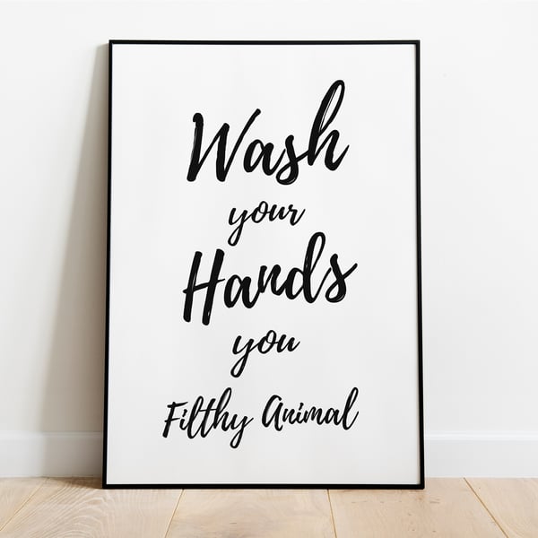 BATHROOM WALL ART, Wash Your Hands Print, Bathroom Sign, Funny Wall Art Print