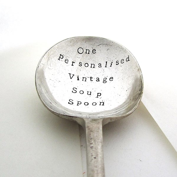 Personalised vintage soup spoon, handstamped with your own wording