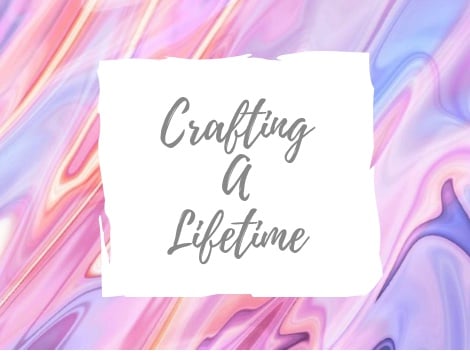 CraftingALifetime