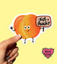 Hand Drawn Just Peachy Sticker – Cute Peach Character with Sign  - Image 1