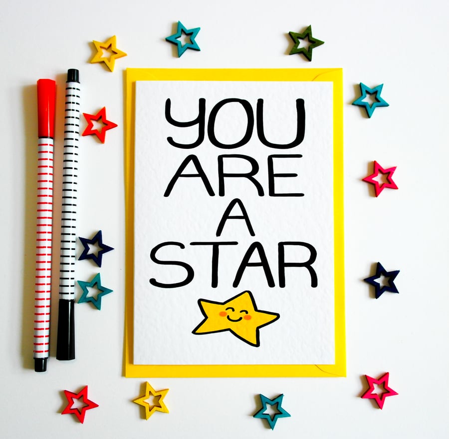 You Are A Star, Birthday, Friend, Just Because, Congradulations Card