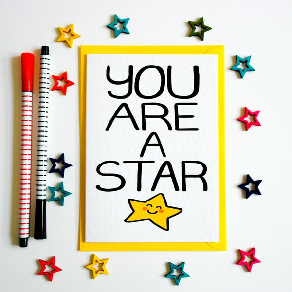 You Are A Star, Birthday, Friend, Just Because, Congradulations Card