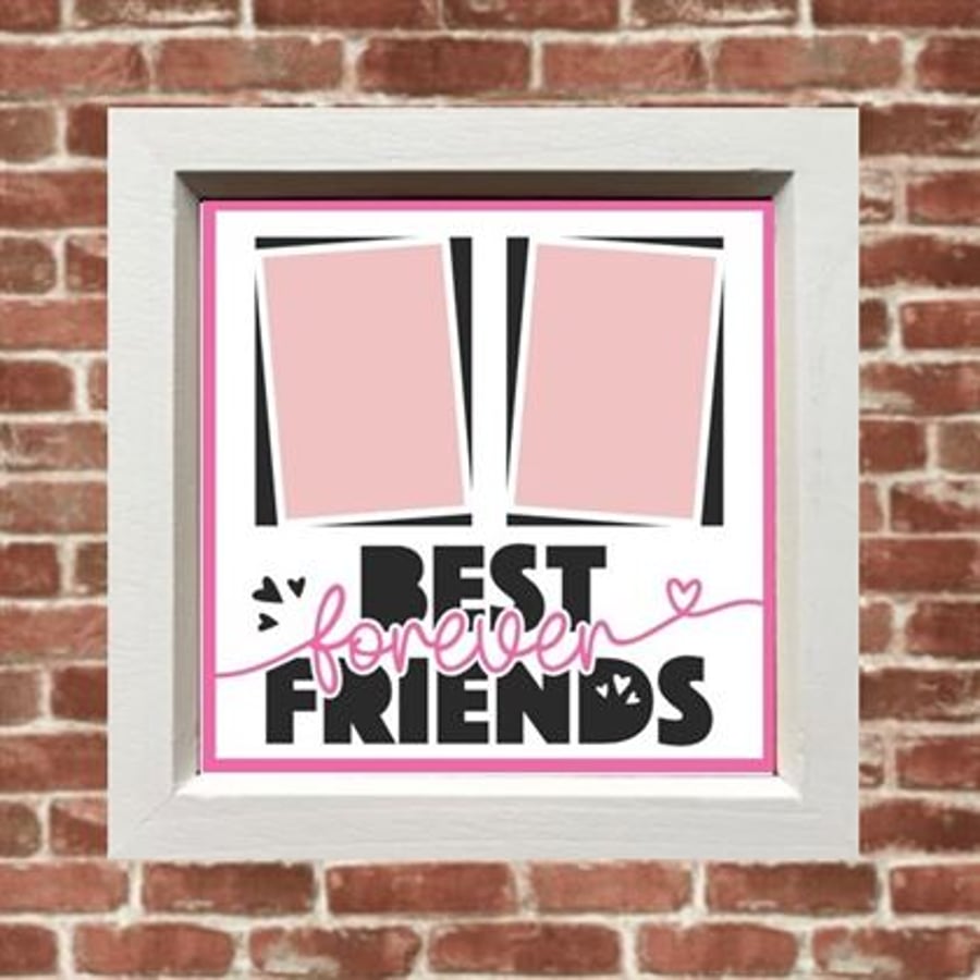 Best Friends Forever photo frame Wall Art