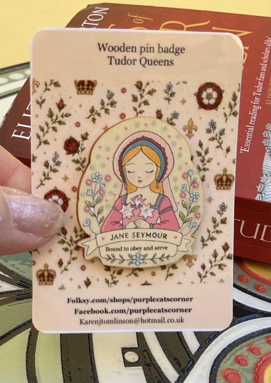 Jane Seymour Wooden Pin Badge - Tudor Queen Pin - Six Wives of Henry VIII Gift 