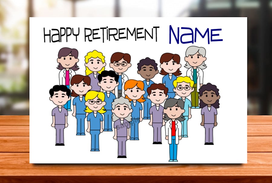 Personalised NHS Retirement Card, Nurse, doctor, mum, dad, grandad, gran, son, 