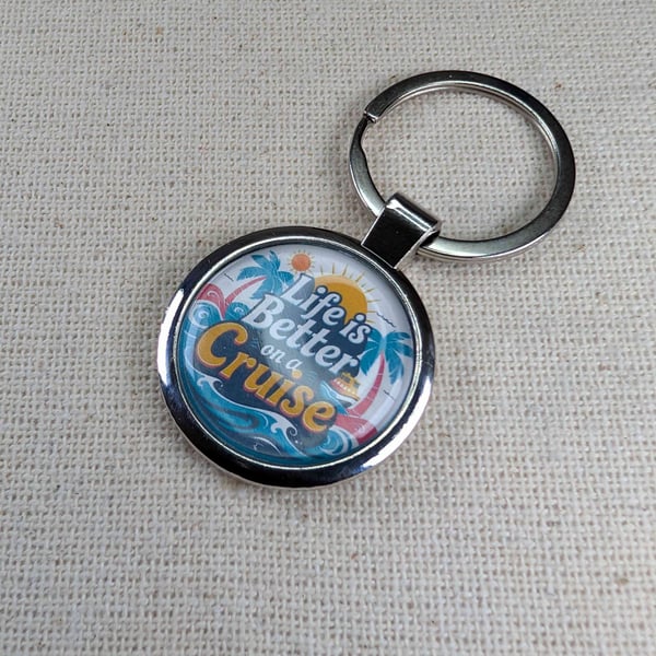 Life Is Better On A Cruise - Travel Themed - Large Resin Coated Keyring