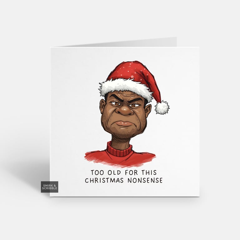 Funny Grumpy Christmas Card For Him Or Her - Unique Xmas Humour 