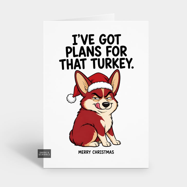 Funny Christmas Card - Cheeky Turkey Dog