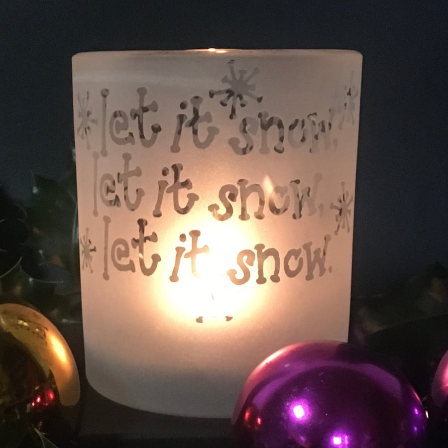 “Let It Snow” Christmas Tealight Holder