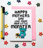 Cute Mother's Day Card For Mummy From Her Little Monster, Son, Daughter - Image 1
