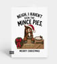 Funny Christmas Card For Him Or Her - Neigh Mince Pies