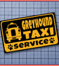 Greyhound TAXI SERVICE Car Sticker Decal, Bumper vinyl  - Image 8