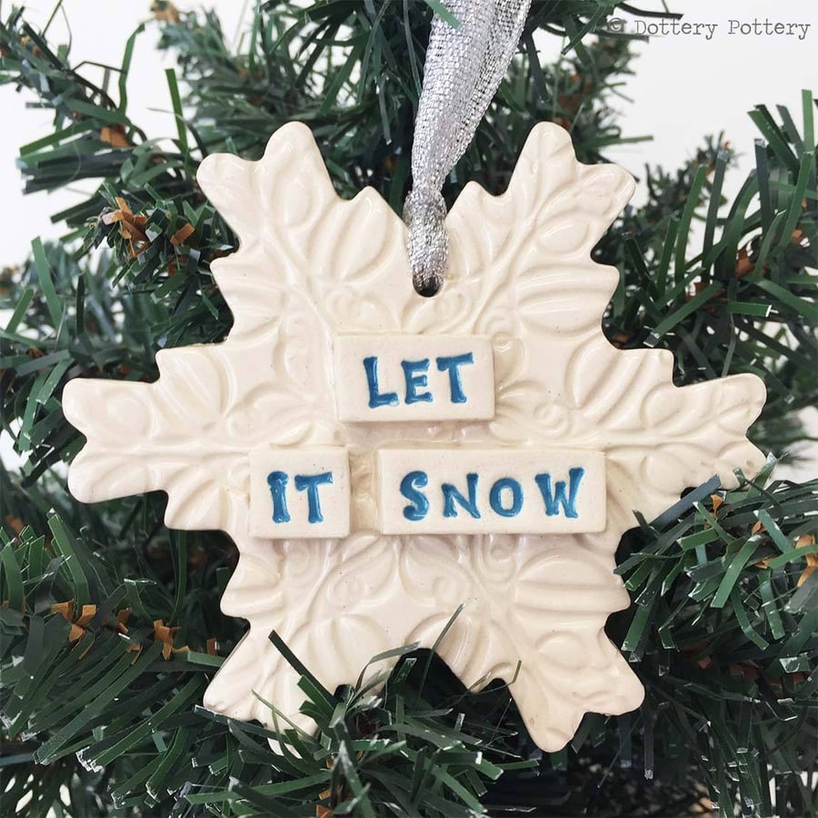 Ceramic Snowflake Christmas decoration Let It Snow