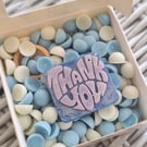 Thank You Wax Melt Scoopies