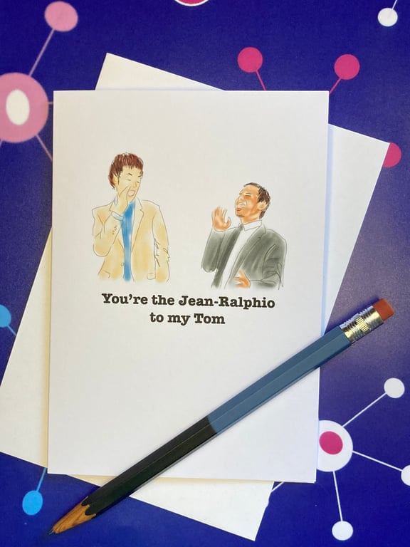 Parks and Rec Bromance Card: You're the Jean-Ralphio to my Tom