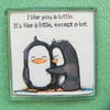  I Like You A Lottle Fridge Magnet