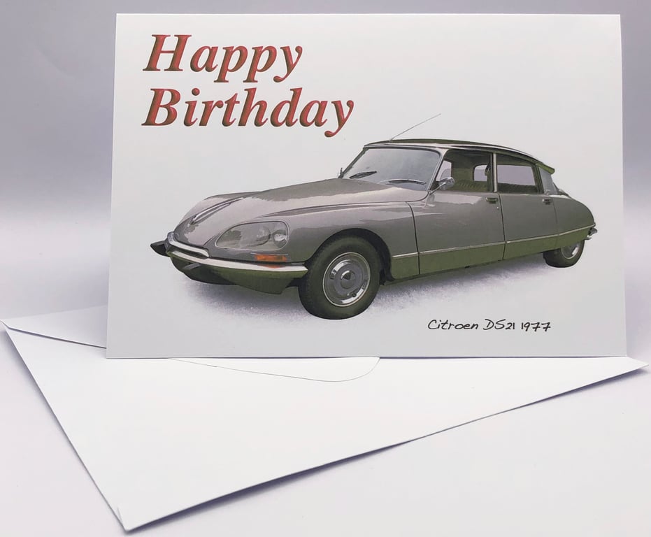 Citroen DS21 1977 - Birthday, Anniversary, Retirement or Plain Card