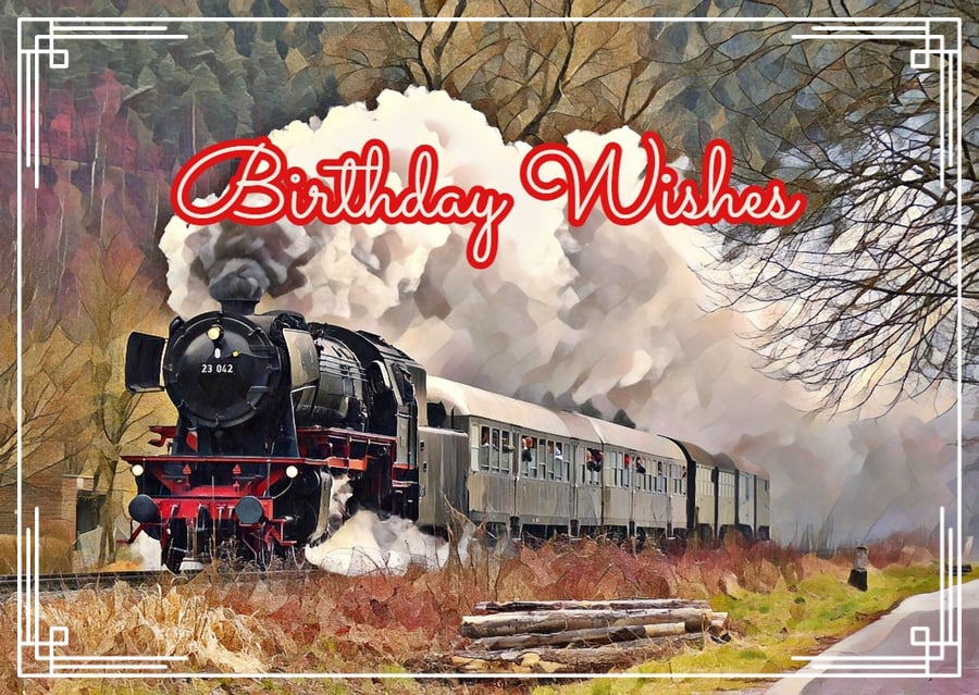 Birthday Wishes Steam Train Card A5