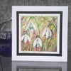 Snowdrops. Handpainted Watercolour Blank Card. Unique Notelet. Gift