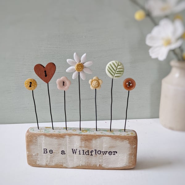 Clay and Button Flower Garden in a Floral Wood Block 'Be a Wildflower'