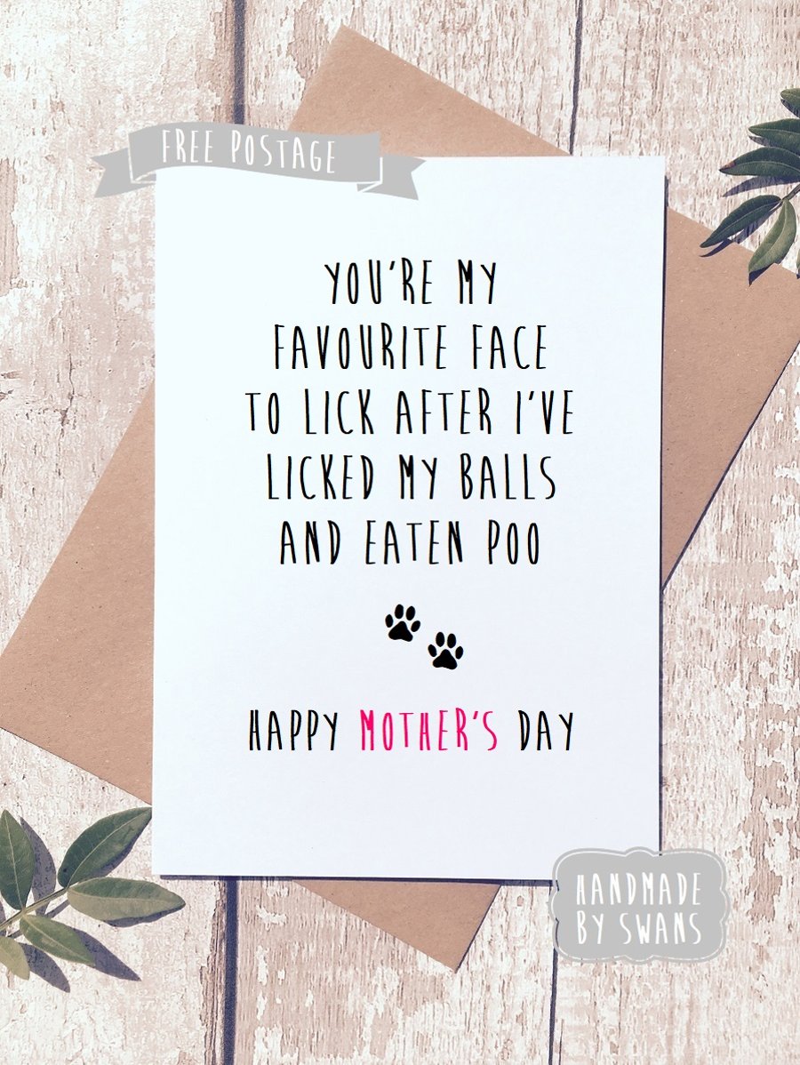 Mother's day card - Favourite face to lick. from the dog