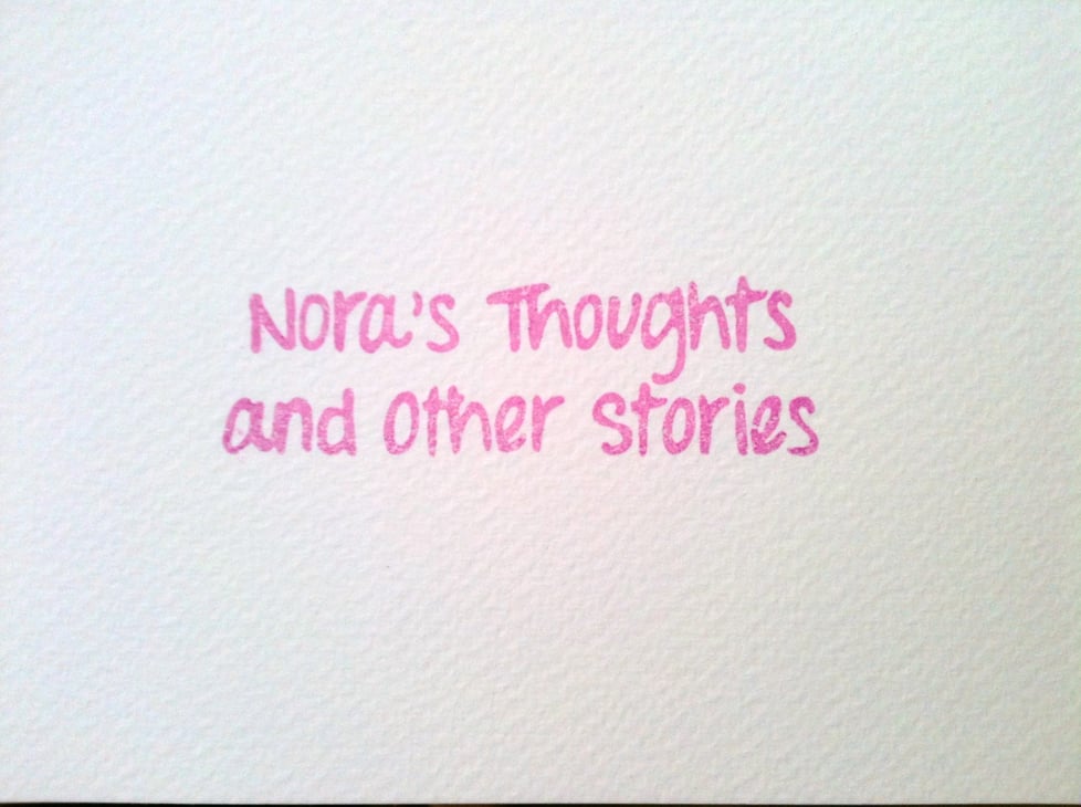 Nora's Thoughts and Other Stories