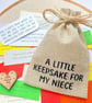 Niece Quote Keepsake Bag, 31 Quotes, Sentimental Present Gift For Nieces