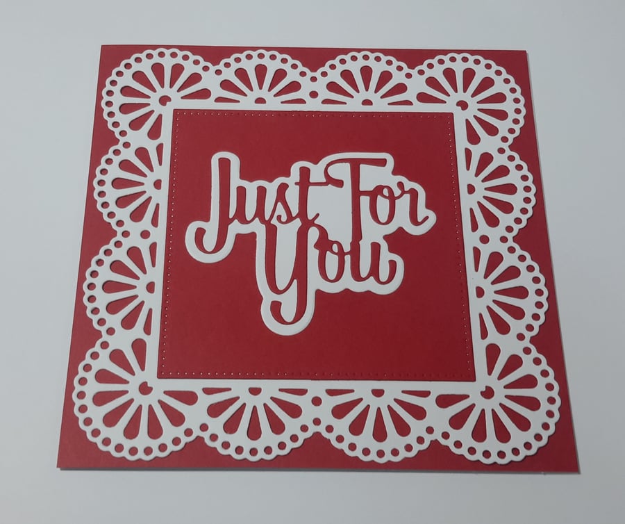 Just For You Greeting Card - Red and White