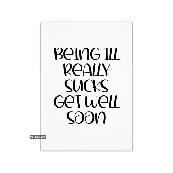 Get Well Card - Novelty Get Well Soon Greeting Card - Really Sucks
