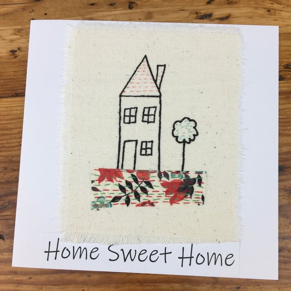 New Home card, Home Sweet Home, Handmade & embroidered, Liberty fabric