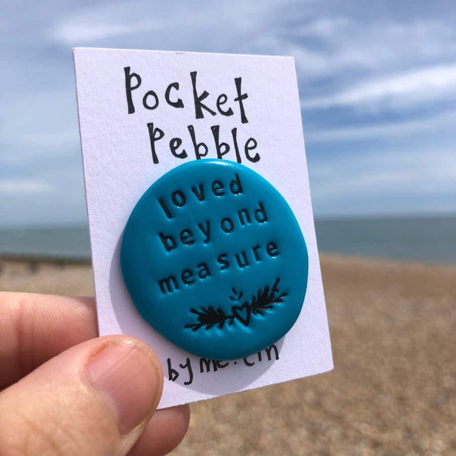 Loved Beyond Measure Pocket Pebble
